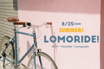 LOMORIDE! 19′ Summer! トーキョーバイクに乗ってフィルム写真を撮りにいくスペシャルなライドイベントが8月25日（日）開催