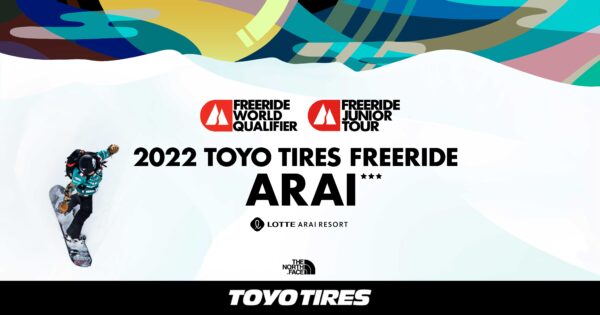 TOYO TIRES FWT(フリーライドワールドツアー) JAPAN SERIES 2022 in ロッテアライリゾート【大会取材 前日編】